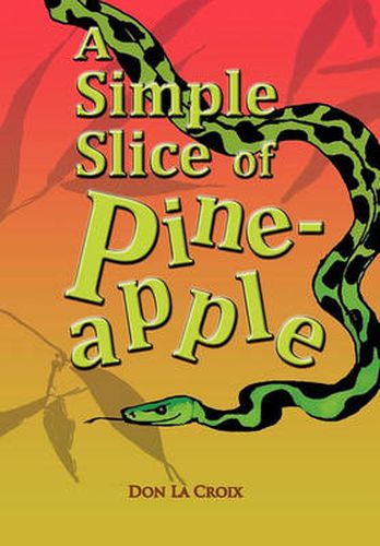 Cover image for A Simple Slice of Pineapple