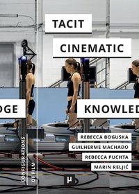 Cover image for Tacit Cinematic Knowledge