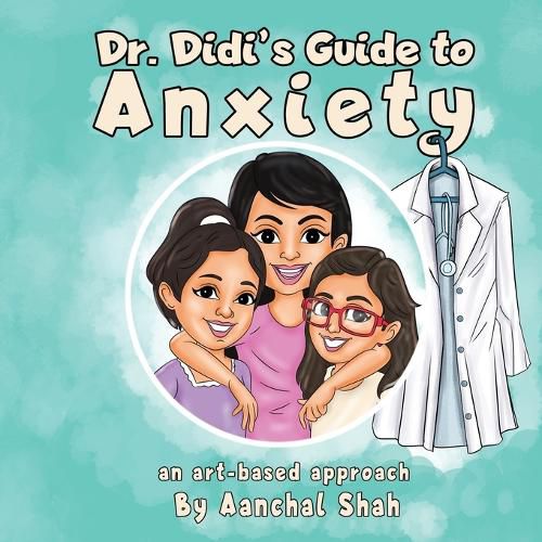Cover image for Dr Didi's Guide to Anxiety