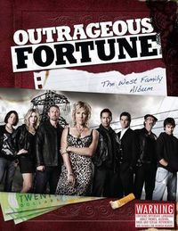 Cover image for Outrageous Fortune, the West Family Album