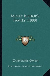 Cover image for Molly Bishop's Family (1888)