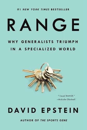 Range: Why Generalists Triumph in a Specialized World