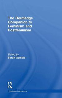 Cover image for The Routledge Companion to Feminism and Postfeminism