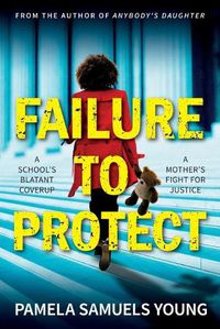 Cover image for Failure to Protect