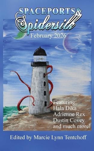 Cover image for Spaceports & Spidersilk February 2026