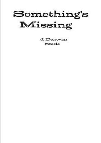 Cover image for Something's Missing