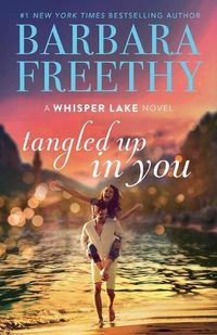 Cover image for Tangled Up In You