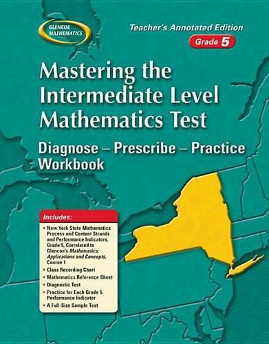 Cover image for Mastering the New York Intermediate Level Mathematics Test: Diagnose--Prescribe--Practice Workbook, Grade 5