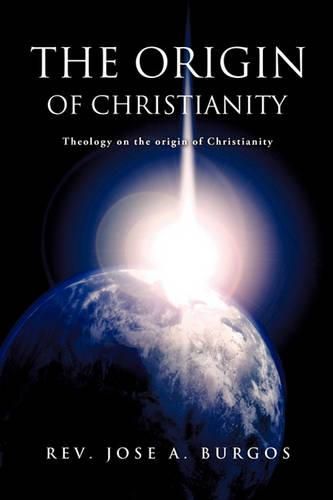 Cover image for The Origin of Christianity