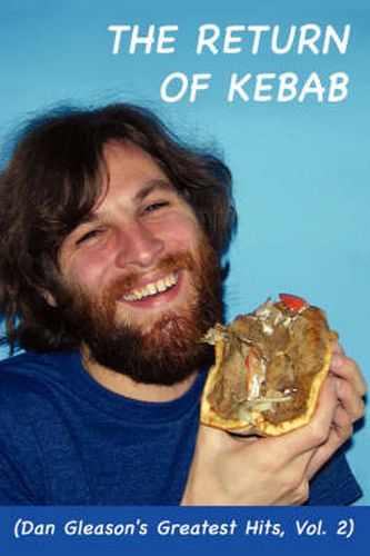 Cover image for The Return Of Kebab: (Dan Gleason's Greatest Hits, Vol. 2)