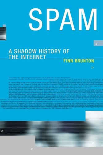 Cover image for Spam: A Shadow History of the Internet