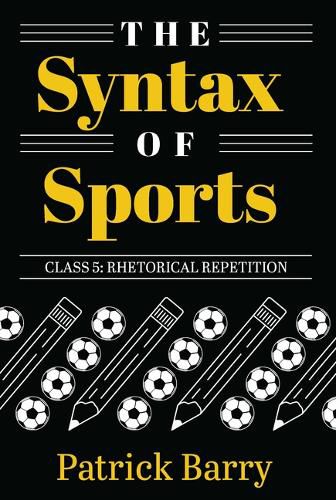 The Syntax of Sports Class 5
