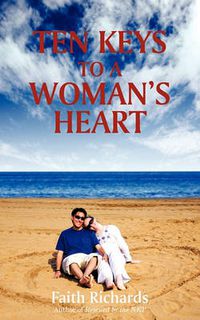 Cover image for Ten Keys to a Woman's Heart