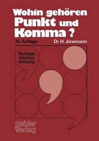 Cover image for Wohin Gehoren Punkt und Komma?