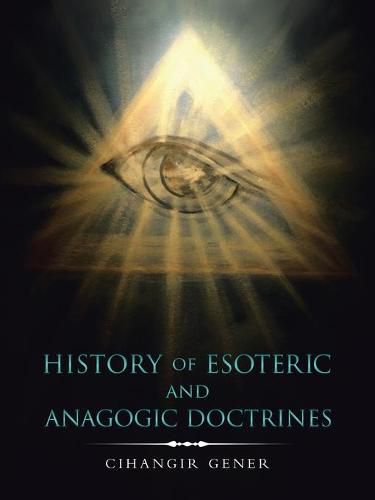 Cover image for History of Esoteric and Anagogic Doctrines