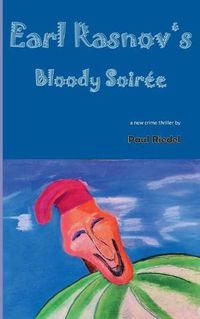 Cover image for Earl Rasnov's bloody Soiree