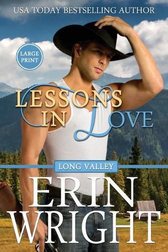 Cover image for Lessons in Love: A Long Valley Romance Novel