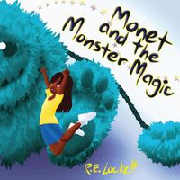 Cover image for Monet and the Monster Magic