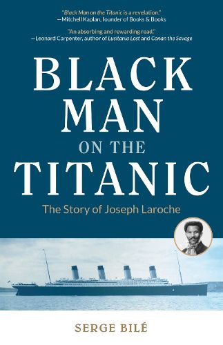 Cover image for Black Man on the Titanic: The Story of Joseph Laroche