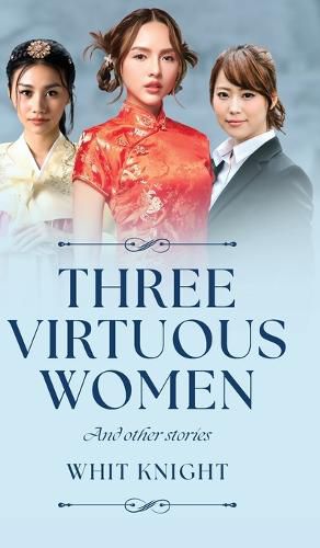 Cover image for Three Virtuous Women