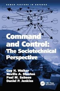 Cover image for Command and Control: The Sociotechnical Perspective