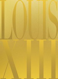 Cover image for Louis XIII Cognac: The Thesaurus