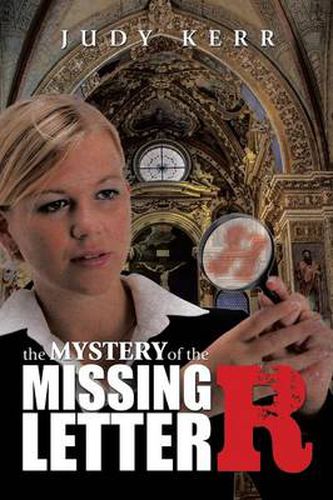 Cover image for The Mystery of the Missing Letter R