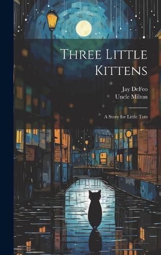 Cover image for Three Little Kittens