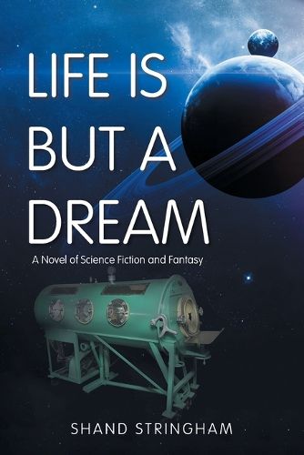 Cover image for Life Is But a Dream