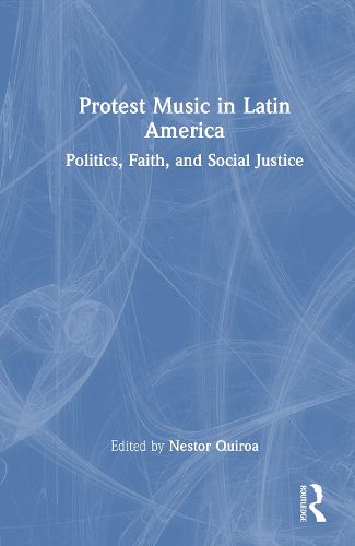 Cover image for Protest Music in Latin America