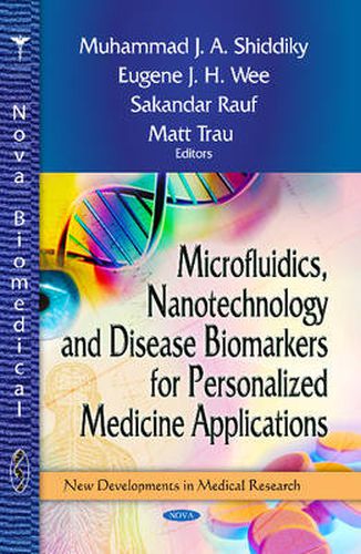 Cover image for Microfluidics, Nanotechnology & Disease Biomarkers for Personalized Medicine Applications