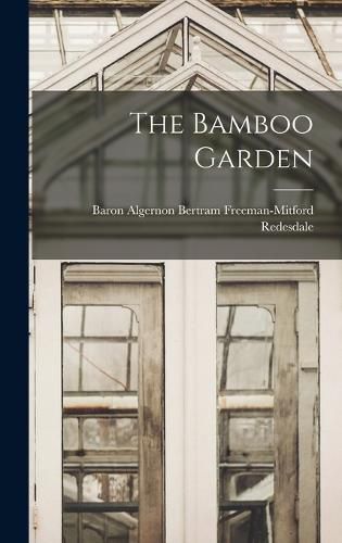 Cover image for The Bamboo Garden