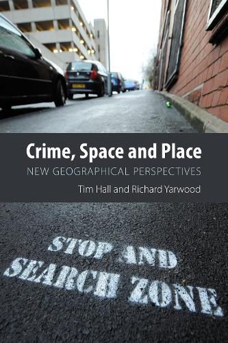 Cover image for Crime, Space and Place