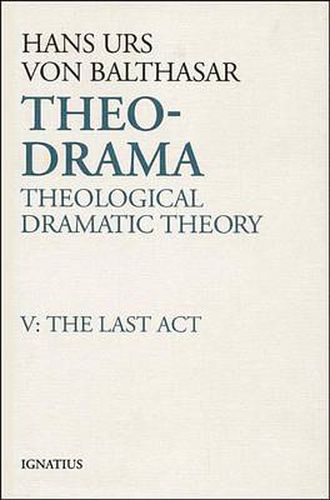 Cover image for Theo-drama: Theological Dramatic Theory