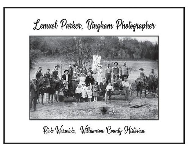 Lemuel Parker, Bingham Photographer