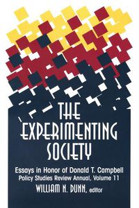 Cover image for The Experimenting Society: Essays in Honor of Donald T. Campbell