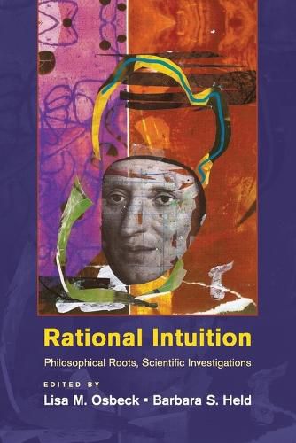 Cover image for Rational Intuition: Philosophical Roots, Scientific Investigations