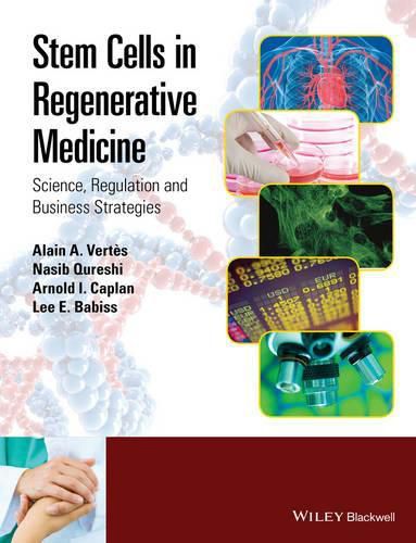 Cover image for Stem Cells in Regenerative Medicine: Science, Regulation and Business Strategies