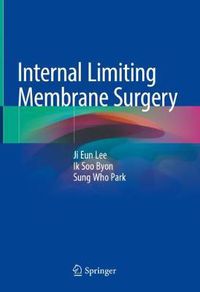 Cover image for Internal Limiting Membrane Surgery