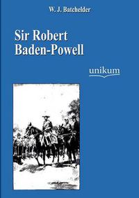 Cover image for Sir Robert Baden-Powell