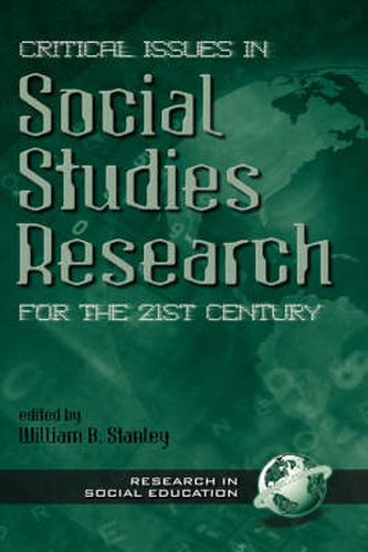 Cover image for Critical Issues in Social Studies Research for the 21st Century