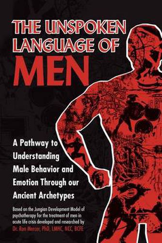 Cover image for The Unspoken Language of Men