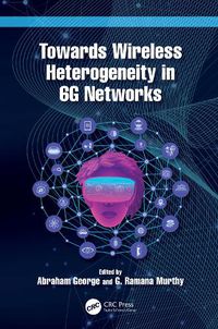 Cover image for Towards Wireless Heterogeneity in 6G Networks