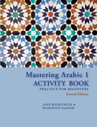 Cover image for Mastering Arabic 1 Activity Book, Second Edition