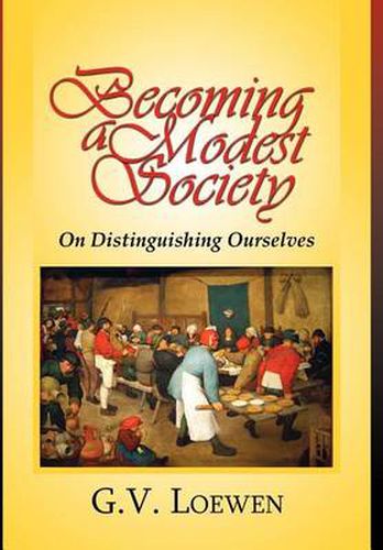 Cover image for Becoming a Modest Society