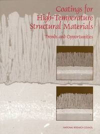 Cover image for Coatings for High-temperature Structural Materials: Trends and Opportunities