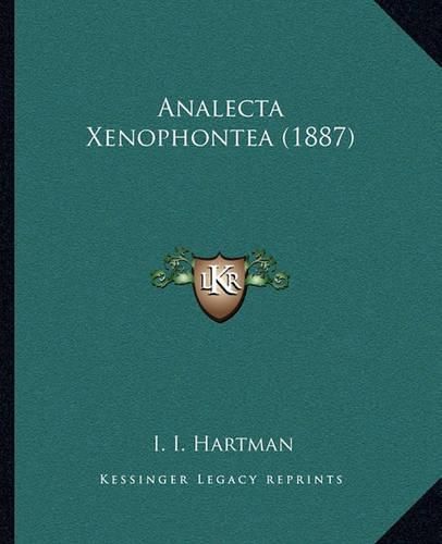 Cover image for Analecta Xenophontea (1887)