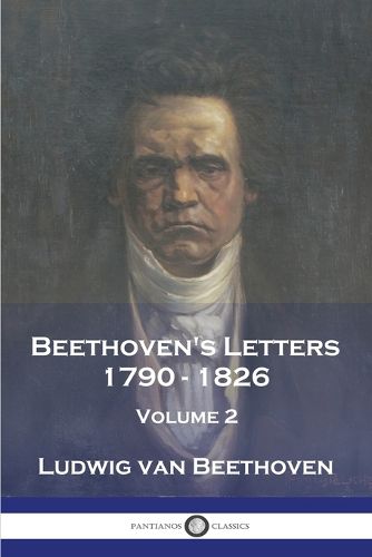 Cover image for Beethoven's Letters 1790 - 1826