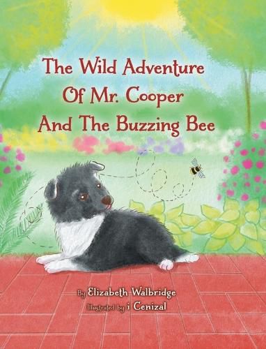 Cover image for The Wild Adventure of Mr. Cooper and the Buzzing Bee