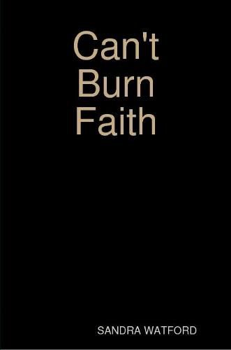 Cover image for Can't Burn Faith